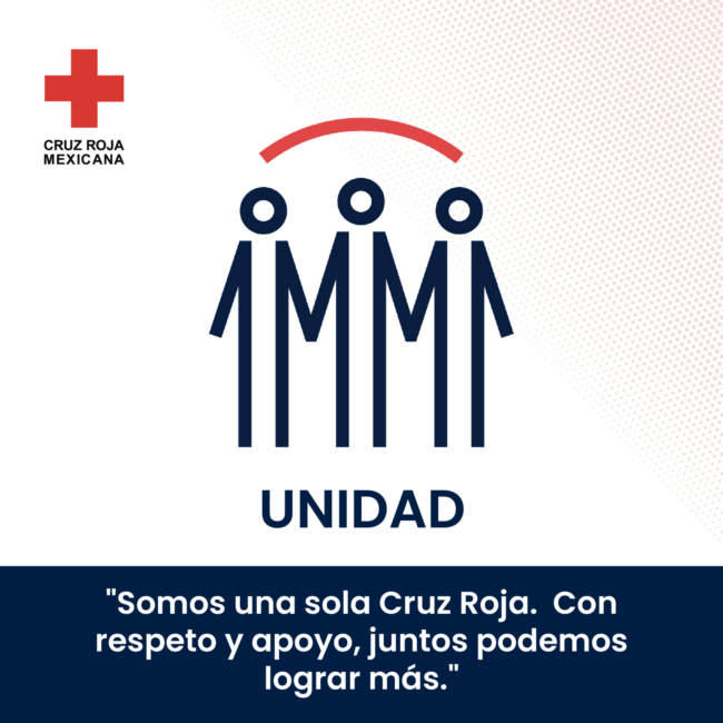 Unidad - Principios Fundamentales Cruz Roja Mexicana